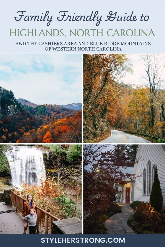 Family Travel Guide to Highlands North Carolina, Cashiers North Carolina, Blue Ridge Mountains